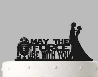 Star wars May the force be with you Wedding cake topper acrylic, wedding cake decorationtopper choice of colours available 175