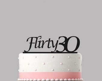 30 and fabulous 30th
