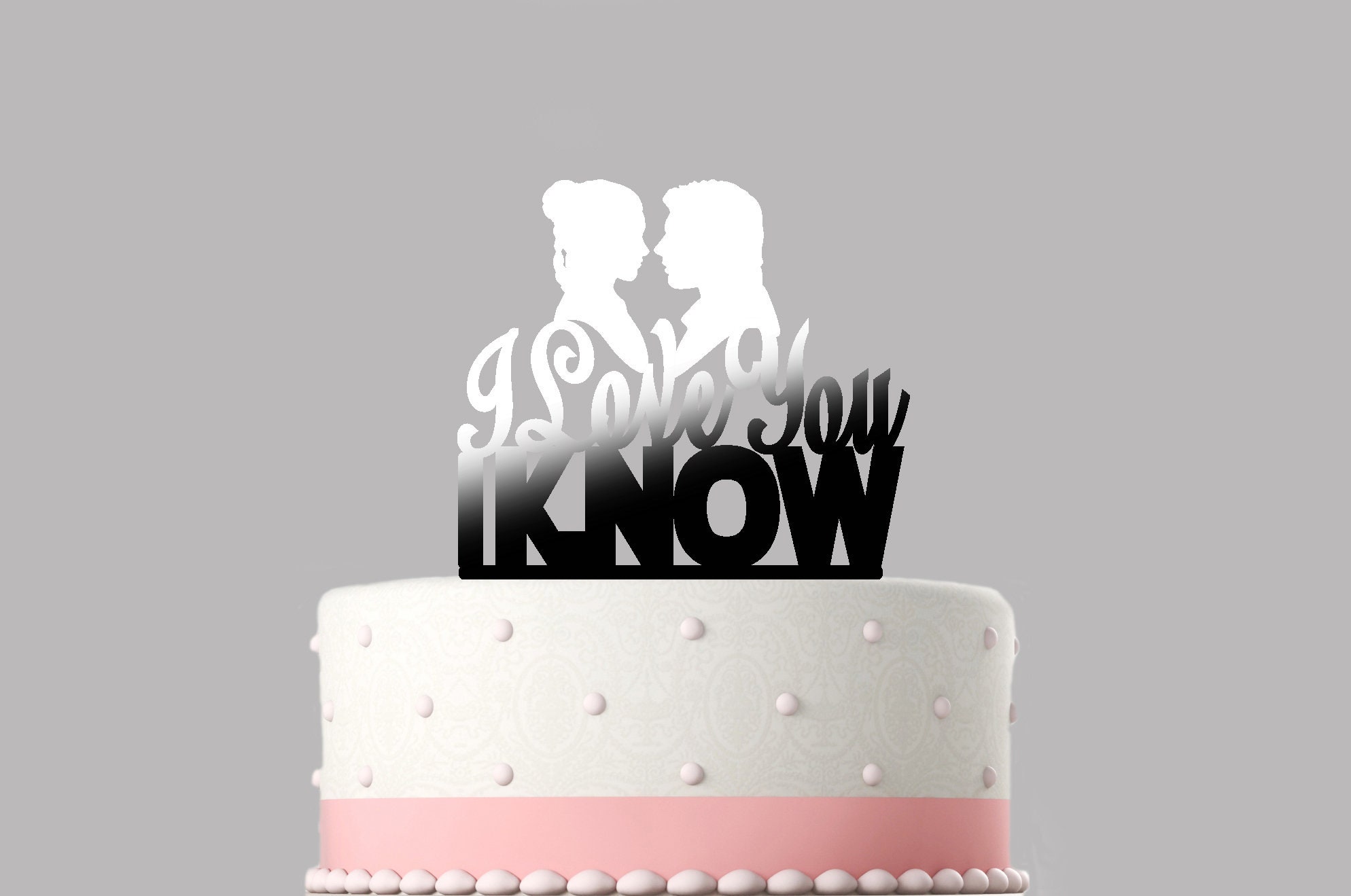 I Love You I Know Star Wars Wedding Cake Topper STW03  P103 