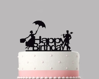 Mary Poppins Birthday cake topper acrylic,Happy Birthday cake decoration topper choice of colours available .201