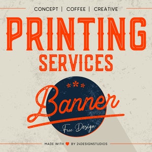 May include: A vintage-style banner with the text "Printing Services" in red outlined letters. The banner also includes the text "Banner" in a red script font with three stars above it. The text "Free Design" is below the word "Banner". The banner is on a textured beige background.