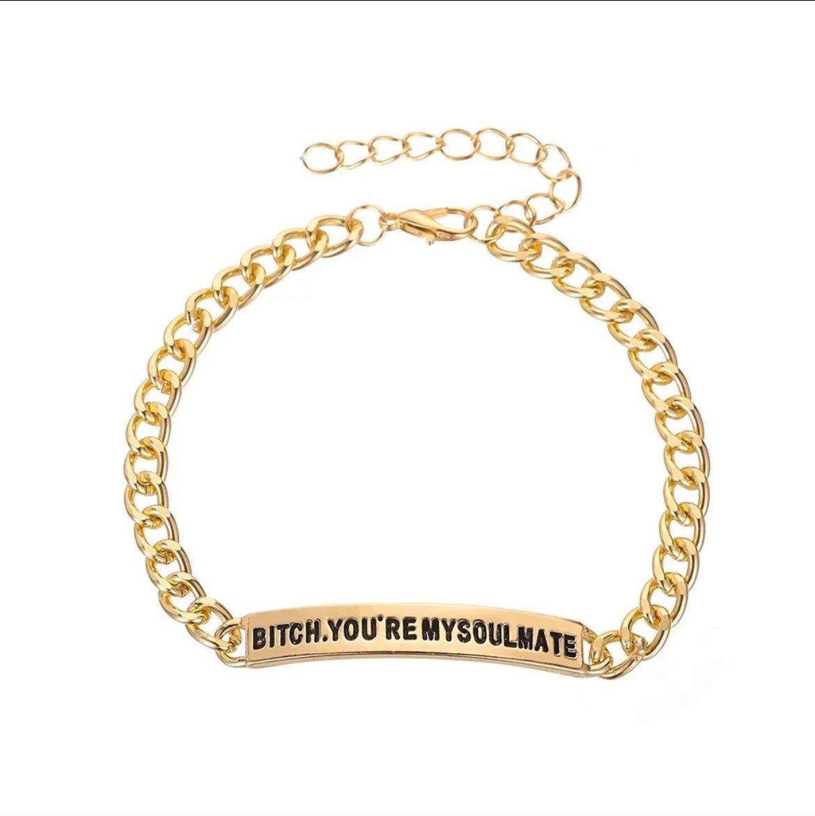 Bitch You’re My Soulmate Euphoria Theme Bracelet , Soulmate chain bracelet, Best Friends bracelets, BFF jewelry , Bridesmaid jewelry, sister