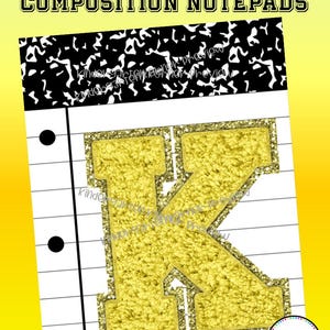 May include: Composition notepad with yellow varsity letter "K" design. The notepad features a black and white speckled pattern at the top, with lines and three black circles on the left side. The text "YELLOW VARSITY LETTERS COMPOSITION NOTEPADS" is at the top.