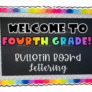 Welcome to Fourth Grade! Bulletin Board | Rainbow Classroom Décor | Digital Printable Sign, Banner, Bulletin Board Letters