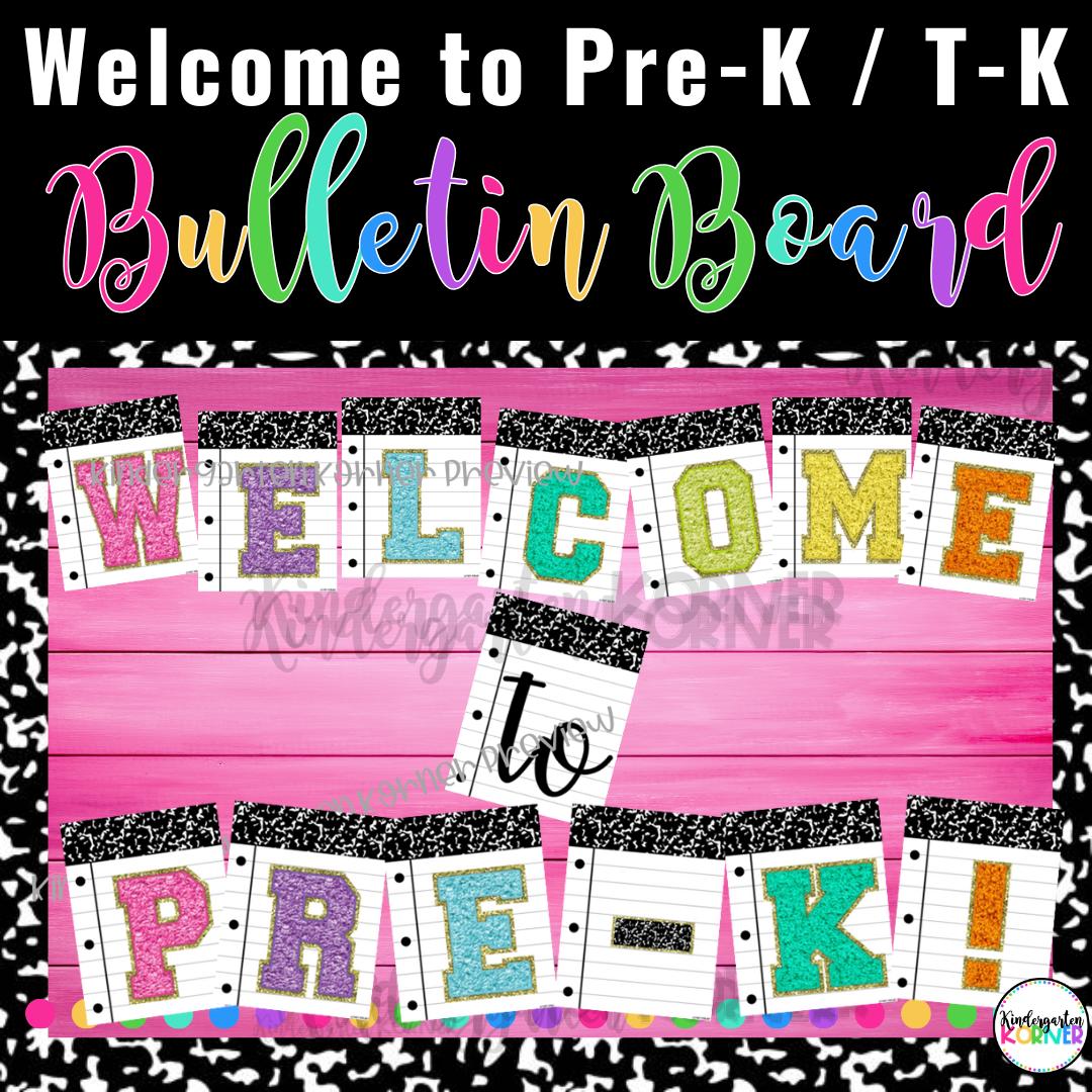 Welcome to Pre-K | Welcome to T-K | Pre-K 3 Pre-K 4 PRINTABLE Bulletin Board Composition Notebook Classroom Theme Decor
