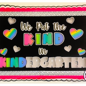 Kindness Bulletin Board, Writing Activity, and Craft | We Put the Kind in KINDergarten! | Classroom Décor, Banner, Sign | Kindergarten