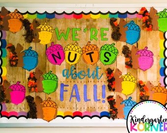 Fall Bulletin Board | We're Nuts About Fall | Squirrel and Acorn Writing and Craft | Kindergarten, First Grade | Banner, Sign, Open House |