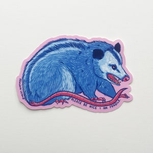 Je suis un opossum fragile Sticker