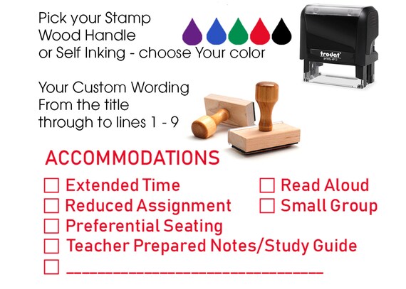 SPED Modifications Accommodation Teacher's Rubber Stamp Self Inking or Wood  Handle Black Purple Green Blue or Red Change Your Wording 