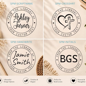 May include: Four circular black ink stamp designs on a light background. Each stamp features the text FROM THE LIBRARY OF and YOUR CUSTOM TEXT. Designs include the names Ashley Turner, Jamie Smith, initials BGS, and a heart with a cross.