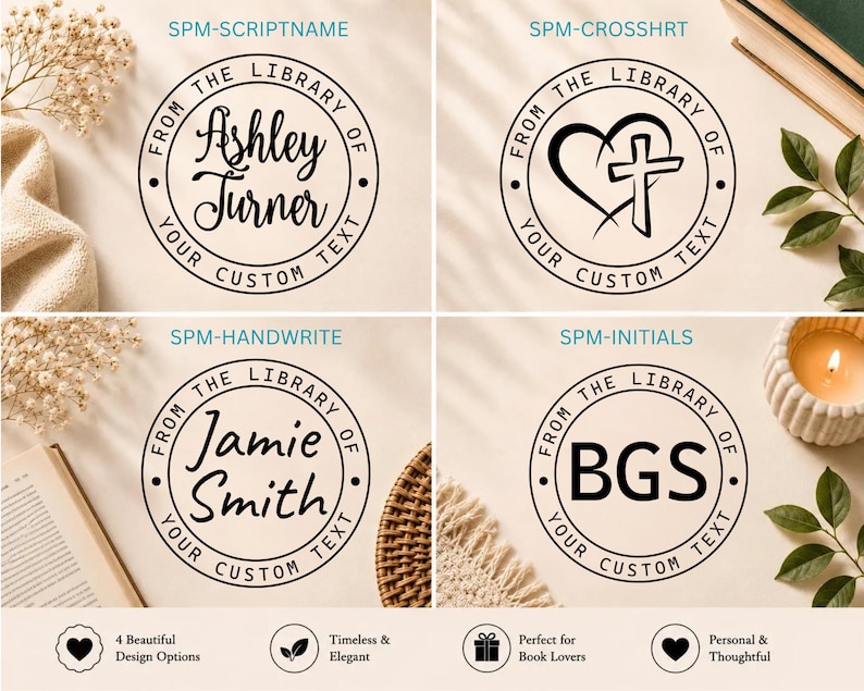 May include: Four circular black ink stamp designs on a light background. Each stamp features the text FROM THE LIBRARY OF and YOUR CUSTOM TEXT. Designs include the names Ashley Turner, Jamie Smith, initials BGS, and a heart with a cross.