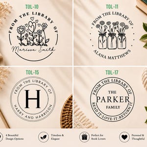 May include: Four circular rubber stamp designs for books. TOL-10 features flowers and hearts with the text From The Library Of Marissa Smith. TOL-11 shows flowers in jars with From The Library Of Alana Matthews. TOL-15 displays an H monogram with Harry And Harrison. TOL-17 includes The Parker Family and Read It Love It Return It.
