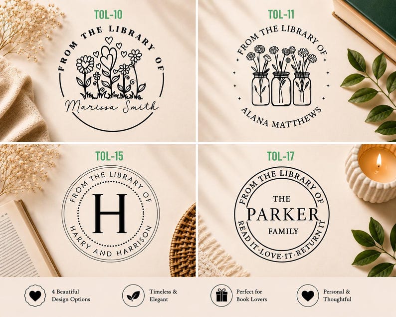May include: Four circular rubber stamp designs for books. TOL-10 features flowers and hearts with the text From The Library Of Marissa Smith. TOL-11 shows flowers in jars with From The Library Of Alana Matthews. TOL-15 displays an H monogram with Harry And Harrison. TOL-17 includes The Parker Family and Read It Love It Return It.