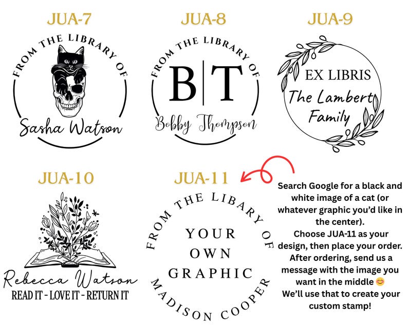 May include: A collection of custom stamp designs. The designs include circular stamps with text such as "From the Library of" and personalized names. Some stamps feature graphics like a cat on a skull, initials, and floral elements.