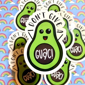 Adesivo "Eu não dou a mínima!" | Adesivos engraçados | Adesivo de abacate | Adesivo de guacamole | Adesivo de vinil