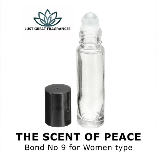 THE SCENT Of PEACE (Women) : Bond No 9 Type 10mL 100% Pure Perfume Fragrance Body Oil - Uncut - No Alcohol