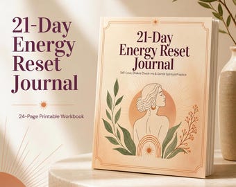 21-Day Energy Reset Journal | Printable Self-Love Workbook | Chakra Check-In Body Awareness & Reflection Journal