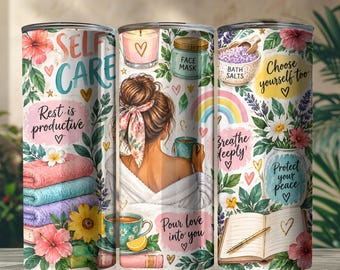 Self Care Tumbler Wrap, Wellness Tumbler Design, Positive Affirmation PNG, Mindfulness Sublimation, Digital Download