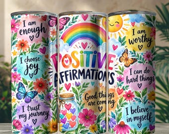 Positive Affirmations Tumbler Wrap, Inspirational Quote PNG, Motivational Sublimation Design, Self Care Digital Download