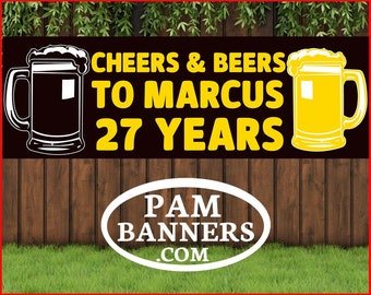 Large Cheers and Beers Banner and Signs 6x2 with Grommets