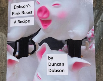 Dobson's Pork Roast: A Recipe