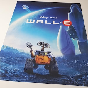 May include: A poster for the Disney Pixar film WALL-E. The poster features the robot WALL-E in the foreground, with a space scene in the background. The film's title and logo are prominently displayed.
