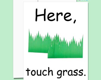 Aquí, toca la hierba Tarjeta de felicitación