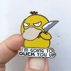 DUCK YOU UP Psyduck with Knife Pokemon Pocket Monster Hard Enamel Pin (1.5")