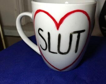 Sl*t Mug