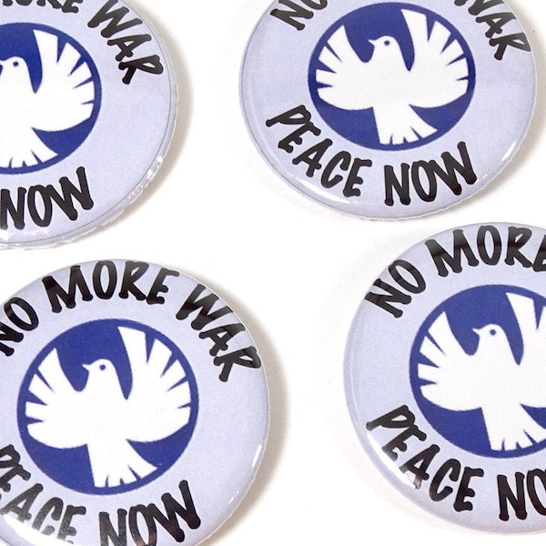 No More War Peace Now Button 2" Peace Pinback Button Antiwar Peace Dove Pacifist Antiwar Activist