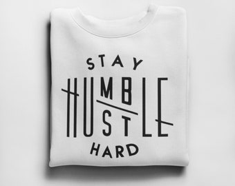 Stay Humble, Hustle Hard Circle TShirt