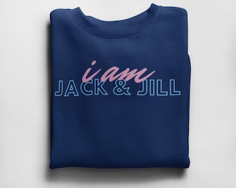 I am Jack and Jill T-Shirts