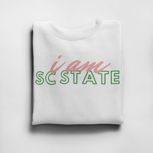 I am SC State T-Shirts