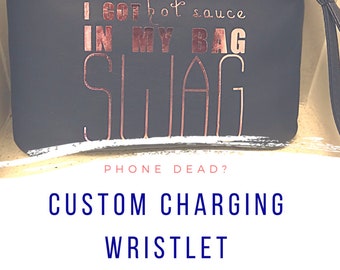 Custom Wristlet/Pouch. Personalized Wristlet. Charging Wristlet.