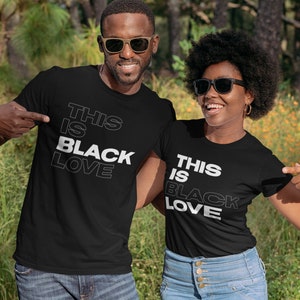 This is Black Love T-shirts - Etsy