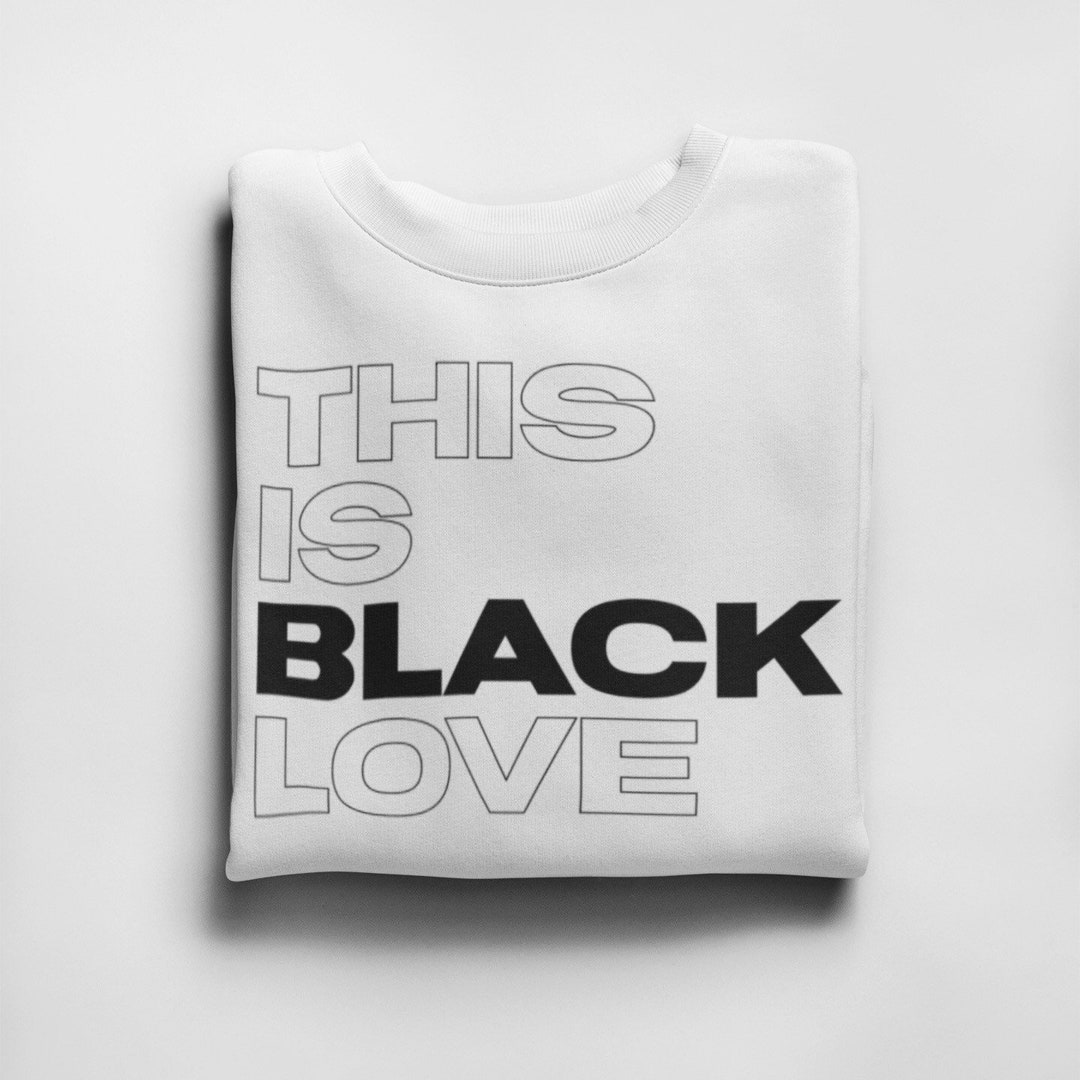 This is Black Love Tshirts Etsy