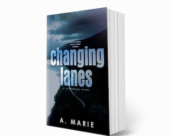 CHANGING LANES (Discreet Cover) by A. Marie Signed Paperback / New Adult Romance / Enemies to Lovers / Spicy Book / Smut Reader / Romances