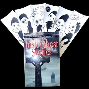 May include: A book titled "The Wordsworth Collection of Irish Ghost Stories" with a black Celtic cross on the cover. The book is surrounded by six black and white illustrations of ghostly figures.
