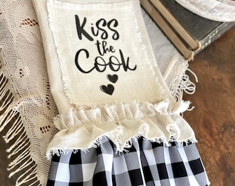 Unique Kitchen Towels with ruffle,Kiss the Cook,Custom Saying,Farmhouse Tea Towel,Wedding,Fan Houstes,Cook,Foodie,New Couple Gift