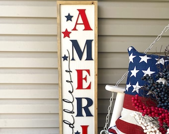 Patriotic Porch Sign | Flag Porch Sign | Patriotic Decor | 4th Of July Sign | Patriotic Porch Leaner | Summer Porch Sign | America Sign