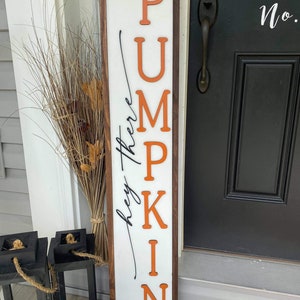 Hey There Pumpkin Sign | 3D Wood Sign | Pumpkin Sign | Fall Sign | Fall Porch Sign | Fall Porch Decor | Hello Pumpkin Sign | Porch Leaner