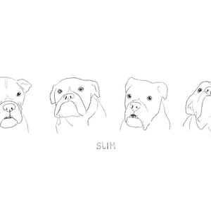May include: Line drawing of four bulldog faces, each with a different expression. The text "SLIM" is below the images.