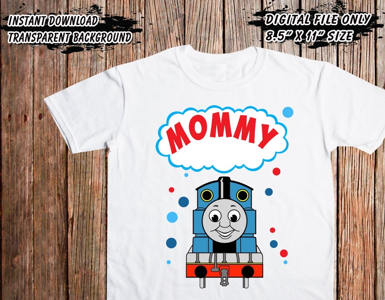 Thomas The Train Iron On Transfer Mommy Digital Printable File Only High Resolution Image Thomas The Train Birthday DIY Iron On Transfer