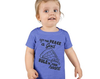 Let the Peace of God Rule Toddler T-Shirt, Colossians 3 15 Christian Pizza Shirt, Bible Verse Tee for Kids, Funny Faith Graphic Toddler Tee