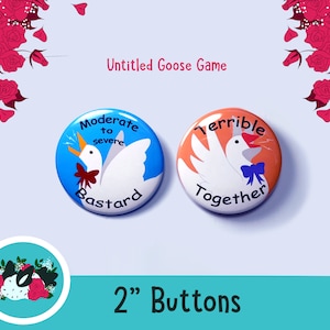 Untitled Goose Game 2 inch button