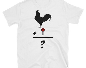 Rooster Plus Lollipop Equals What? T-Shirt