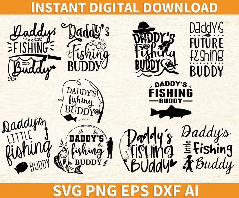 Download Ai Silhouette Cameo Cricut Daddy U2019s Fishing Buddy Svg Dxf Eps Png Paper Paper Party Supplies