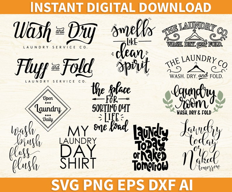 Download Laundry Room Svg Laundry Svg Bundle Dxf Laundry Quotes Svg Ai Eps Cricut Png Silhouette Design Templates Stationery