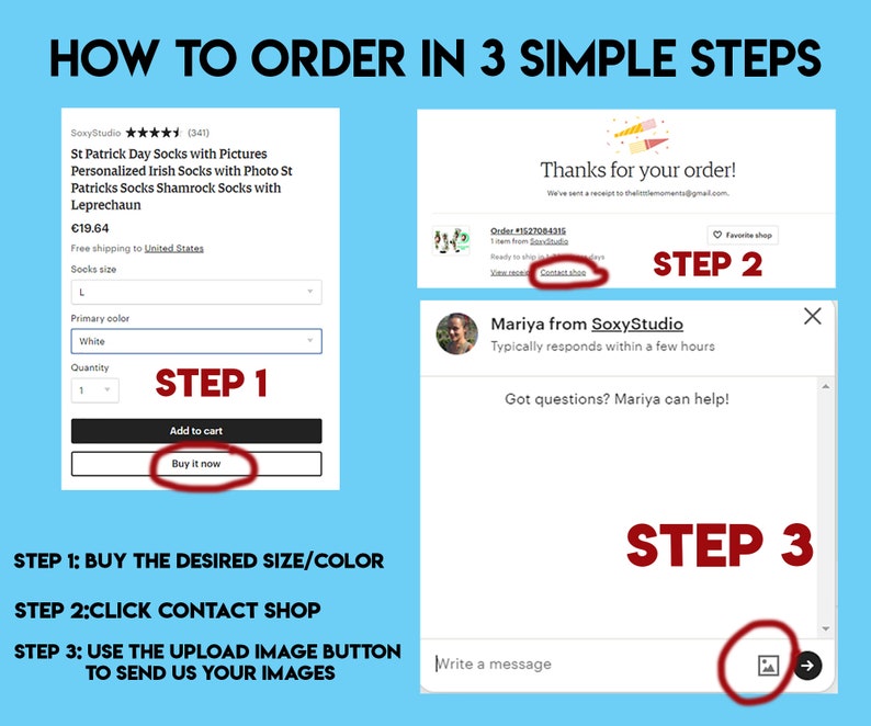 May include: A three-step guide on how to order personalized St. Patrick's Day socks with pictures. The guide includes instructions to buy the desired size and color, contact the shop, and upload images.