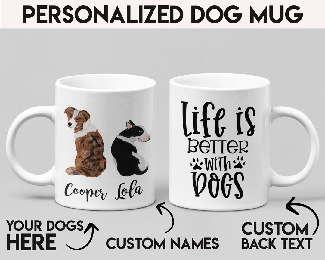 Customized Dog Mug, Dog Mug Personalized, Personalized Dog Mug Customizable - Etsy